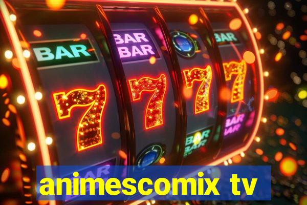 animescomix tv